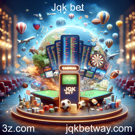 Apostas em Esportes no Jqk Bet: A Emoção dos Jogos em suas Mãos